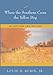 Where the Southern Cross the Yellow Dog: On Writers and Writing