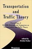 Transportation and Traffic Theory