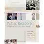 Public Relations: The Profession and the Practice with DVD-ROM