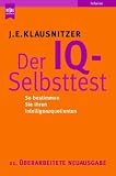 Produkt-Bild: Der IQ-Selbsttest: So bestimmen Sie Ihren Intelligenzquotienten