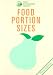 Food Portion Sizes