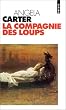 Compagnie des loups (la)