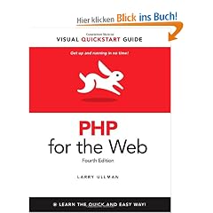 PHP for the Web: Visual QuickStart Guide (Visual QuickStart Guides)