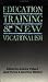Education, Training and the New Vocationalism: Experience and Policy