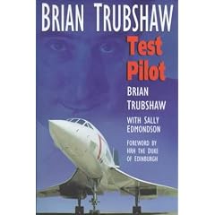 Brian Trubshaw: Test Pilot