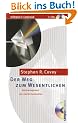 Der Weg zum Wesentlichen. 2 CDs.  Zeitmanagement der vierten Generation