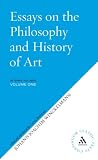 Essays On The Philosophy And History Of Art (Continuum Classic Texts) 3 Volume Set