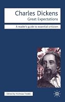 Charles Dickens: "Great Expectations" (Icon Reader's Guides to Essential Criticism)