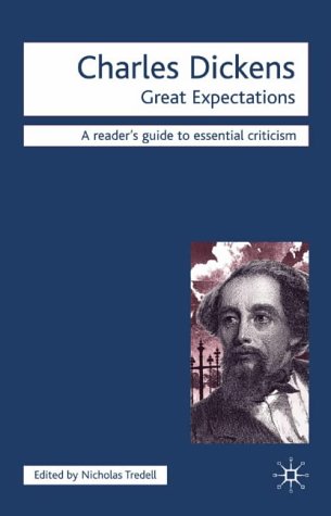 Charles Dickens: "Great Expectations" (Icon Reader's Guides to Essential Criticism)