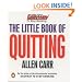 The Little Book of Quitting