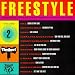 Freestyle Greatest Beats: The Complete Collection, Vol. 2