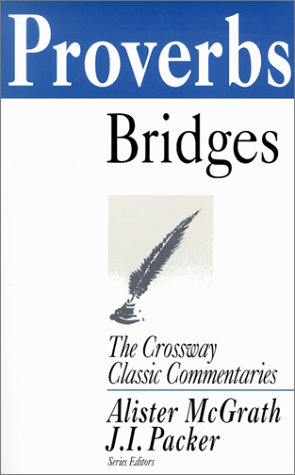 Proverbs (The Crossway Classic Commentary Series) under The Books Store