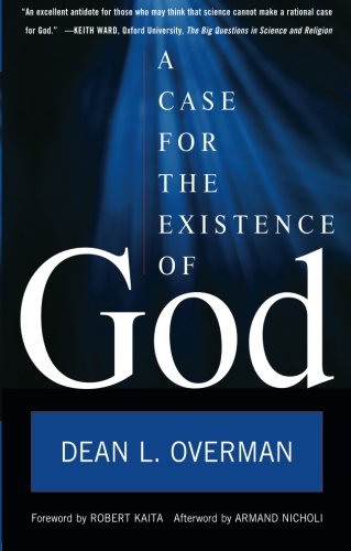 A Case for the Existence of God