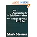 The Applicability of Mathematics as a Philosophical Problem