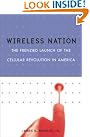 Wireless Nation: The...