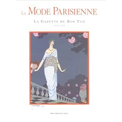 La Mode parisienne ; la Gazette du bon ton, 1912-1925