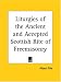 Book Liturgies of the Ancient and Accepted Scottish Rite of Freemasonry