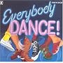 Everybody Dance