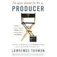 So You Want to Be a Producer