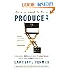 So You Want to Be a Producer