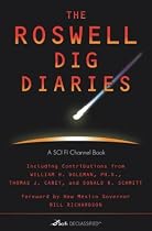 The Roswell Dig Diaries (Sci Fi Channel Books)