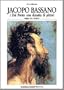 Jacopo Bassano i Dal Ponte: Una dinastia di pittori : opere nel Veneto = The Dal Ponte : a dynasty of painters : work in the Venetian region (Pagine trivenete) (Italian Edition)