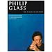 Philip Glass: The Piano Collection