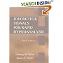 Ideomotor Signals for Rapid Hypnoanalysis: A How-to Manual