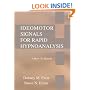 Ideomotor Signals for Rapid Hypnoanalysis: A How-to Manual