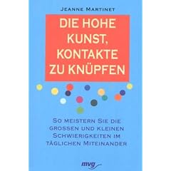Die hohe Kunst, Kontakte zu kn�pfen