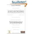 Scripts Hypnotiques en Hypnose Ericksonienne et Pnl