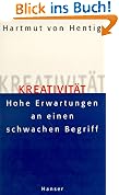 #6: Kreativität. Hohe Erwartungen an einen Beg&hellip;