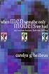 When Men Were the Only Models We Had: My Teachers Fadiman, Barzun, Trilling (Personal Takes)