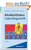 Klinikleitfaden Labordiagnostik