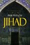 Jihad In The West Muslim Conquests From The 7th To The 21st Centu