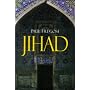Jihad in the West: Muslim Conquests from the 7th to the 21st Centuries