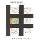 Patrick White: A Bibliography book cover
