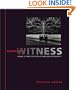 Disappearing Witness: Change in Twentieth-Century American Photography