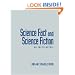Science Fact and Science Fiction:  An Encyclopedia