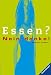 Essen? Nein, danke!