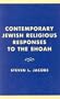 Contemporary Jewish Religious Responses to the Shoah