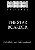 The Star Boarder / The Landladys Pet (1914)