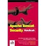 Apache Tomcat Security Handbook