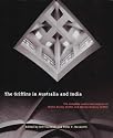 The Griffins in Australia and India: The Complete Works and Projects of Walter Burley Griffin and Marion Mahony Griffin (Miegunyah Press Series, 2nd Ser., No. 22.)