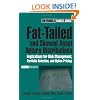 Fat-Tailed and Skewed Asset Return Distributions : Implications for Risk Management, Portfolio Selection, and Option Pricing