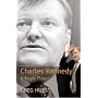 Charles Kennedy: A Tragic Flaw
