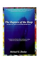 The Rapture of the Deep: And Other Dive Stories You Probably Shouldn't Know