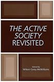 The Active Society Revisited