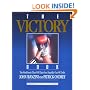 The Victory Book: The Workbook That Will Take You Rapidly Out of Debt! (Financial Freedom Series, Volume III)