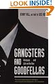 Gangsters And Goodfellas: Wiseguys...and Life on the Run